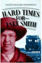 Alabama Author Aileen Henderson book Hard Times for Jake Smith